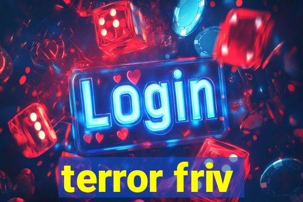 terror friv